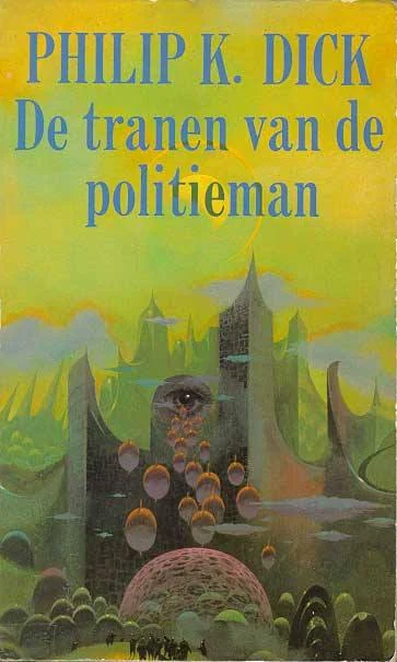 Philip K. Dick — Book covers — image 4 of 45, Retrofuturisme archive